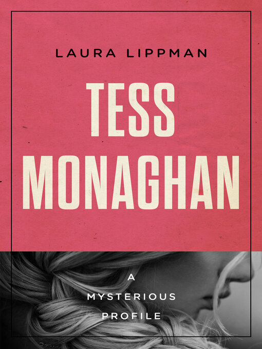 Title details for Tess Monaghan by Laura Lippman - Available